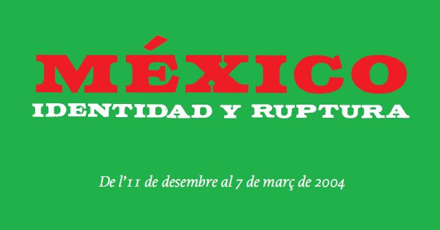 mexico-identidad-y-ruptura