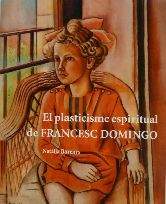 El plasticisme espiritual de Francesc Domingo